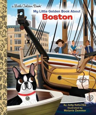 My Little Golden Book about Boston - Hardcover | Diverse Reads