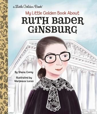 My Little Golden Book about Ruth Bader Ginsburg - Hardcover | Diverse Reads