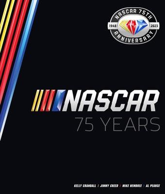 NASCAR 75 Years - Hardcover | Diverse Reads