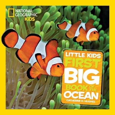 National Geographic Little Kids First Big Book of the Ocean - Hardcover | Diverse Reads