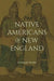 Native Americans of New England - Paperback | Diverse Reads