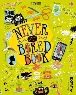 Never Get Bored Book - Hardcover | Diverse Reads