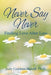 Never Say Never - Paperback | Diverse Reads