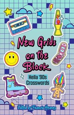 New Grids on the Block: Hella '90s Crosswords - Paperback | Diverse Reads
