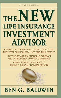 New Life Insurance Investment Advisor: Achieving Financial Security for You and Your Family Through Today's Insurance Products - Hardcover | Diverse Reads