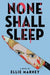None Shall Sleep - Paperback | Diverse Reads