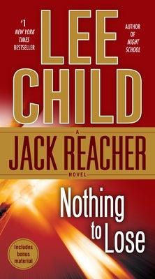 Nothing to Lose: A Jack Reacher Novel - Paperback | Diverse Reads