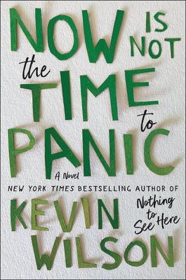 Now Is Not the Time to Panic - Hardcover | Diverse Reads