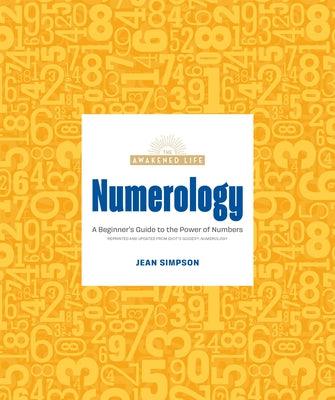 Numerology: A Beginner's Guide to the Power of Numbers - Paperback | Diverse Reads