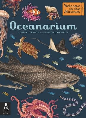 Oceanarium: Welcome to the Museum - Hardcover | Diverse Reads