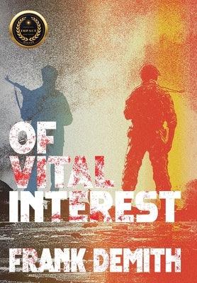 Of Vital Interest - Hardcover | Diverse Reads