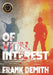 Of Vital Interest - Hardcover | Diverse Reads