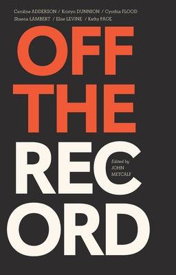 Off the Record - Paperback | Diverse Reads