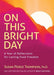 On This Bright Day: A Year of Reflections for Lasting Food Freedom - Hardcover | Diverse Reads