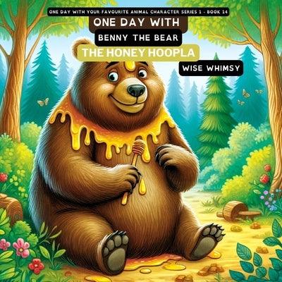 One Day with Benny the Bear: The Honey Hoopla - Paperback | Diverse Reads