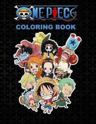 One piece Coloring Book: Anime Coloring Books for Luffy Straw Hat and Friends Fans - Paperback | Diverse Reads