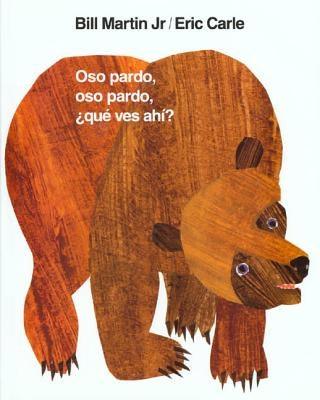 Oso Pardo, Oso Pardo, Â¿QuÃ© Ves AhÃ­?: / Brown Bear, Brown Bear, What Do You See? (Spanish Edition) - Hardcover | Diverse Reads