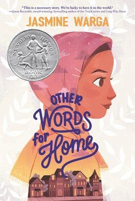 Other Words for Home: A Newbery Honor Award Winner - Paperback | Diverse Reads