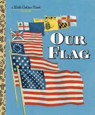 Our Flag - Hardcover | Diverse Reads