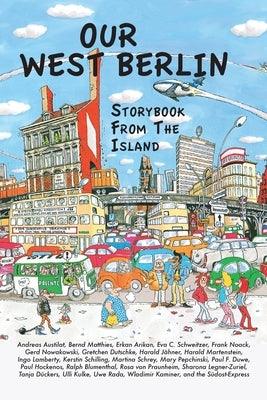 Our West Berlin: Storybook From The Island - Paperback | Diverse Reads