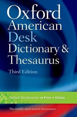 Oxford American Desk Dictionary and Thesaurus - Hardcover | Diverse Reads