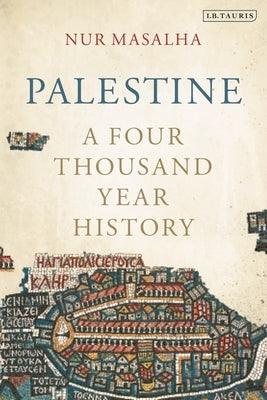 Palestine: A Four Thousand Year History - Paperback | Diverse Reads