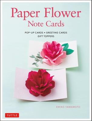 Paper Flower Note Cards: Pop-Up Cards * Greeting Cards * Gift Toppers - Hardcover | Diverse Reads