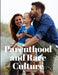 Parenthood and Race Culture - Paperback | Diverse Reads