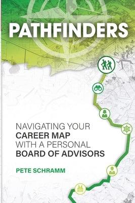 Pathfinders: Navigating Your Career Map With A Personal Board of Advisors - Paperback | Diverse Reads