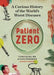 Patient Zero: A Curious History of the World's Worst Diseases - Hardcover | Diverse Reads
