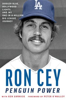 Penguin Power: Dodger Blue, Hollywood Lights, and My One-In-A-Million Big League Journey - Hardcover | Diverse Reads