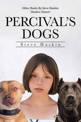 Percival's Dogs - Paperback | Diverse Reads