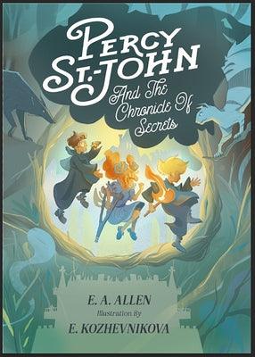 Percy St. John and the Chronicle of Secrets: Illustrated Edition - Hardcover | Diverse Reads