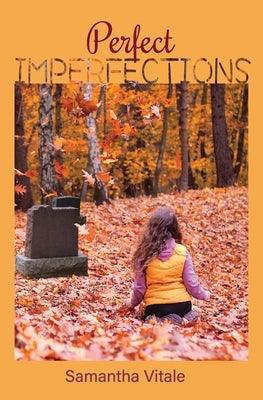 Perfect Imperfections - Paperback | Diverse Reads