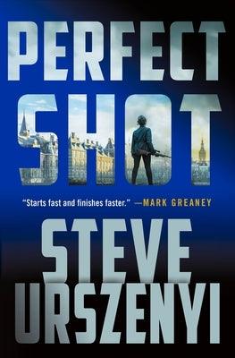 Perfect Shot: A Thriller - Hardcover | Diverse Reads