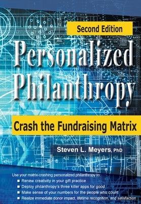 Personalized Philanthropy: Crash the Fundraising Matrix - Hardcover | Diverse Reads