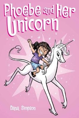 Phoebe and Her Unicorn: Volume 1 - Paperback | Diverse Reads