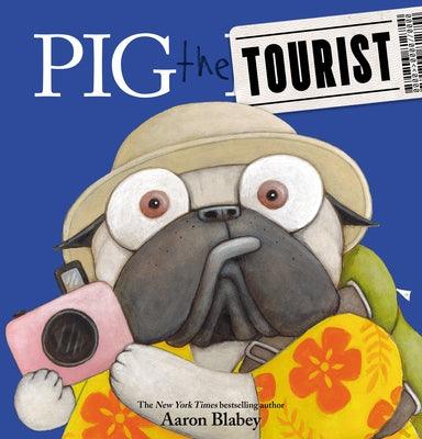 Pig the Tourist - Hardcover | Diverse Reads