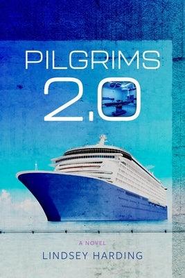 Pilgrims 2.0 - Paperback | Diverse Reads