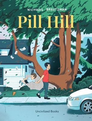 Pill Hill - Hardcover | Diverse Reads