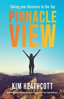 Pinnacle View: Taking your Business to the Top - Paperback | Diverse Reads
