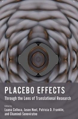 Placebo Effects Through the Lens of Translational Research - Paperback | Diverse Reads