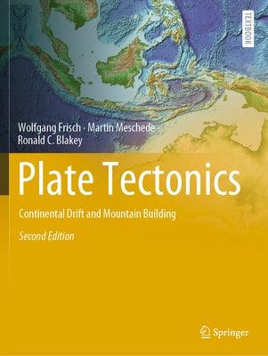 Plate Tectonics: Continental Drift and Mountain Building - Paperback | Diverse Reads