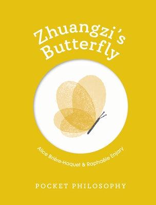 Pocket Philosophy: Zhuangzi's Butterfly - Hardcover | Diverse Reads