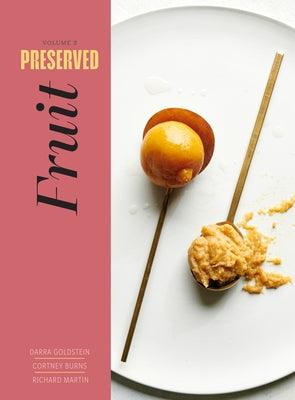 Preserved: Fruit - Hardcover | Diverse Reads