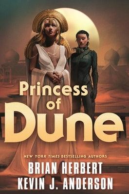 Princess of Dune - Hardcover | Diverse Reads