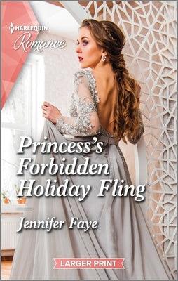 Princess's Forbidden Holiday Fling: Curl Up with This Magical Christmas Romance! - Paperback | Diverse Reads