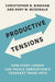 Productive Tensions: How Every Leader Can Tackle Innovation's Toughest Trade-Offs - Paperback | Diverse Reads