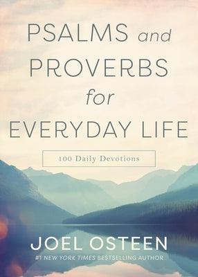 Psalms and Proverbs for Everyday Life: 100 Daily Devotions - Hardcover | Diverse Reads