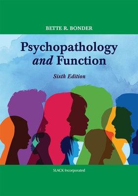 Psychopathology and Function - Hardcover | Diverse Reads